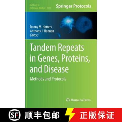 【3-4周达】Tandem Repeats in Genes, Proteins, and Disease : Methods and Protocols [9781627034371]