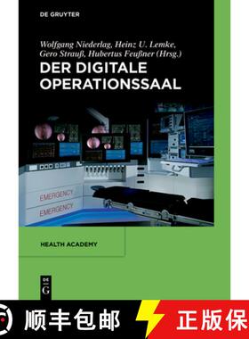 【3-4周达】Der digitale Operationssaal [9783110334302]