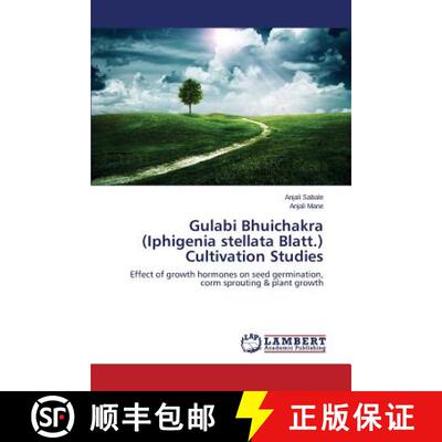 预订 Gulabi Bhuichakra (Iphigenia stellata Blatt.) Cultivation Studies [9783659630705]