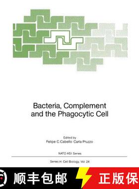 【3-4周达】Bacteria, Complement and the Phagocytic Cell [9783642857201]