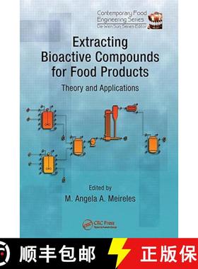【3-4周达】Extracting Bioactive Compounds for Food Products: Theory and Applications [9781420062373]