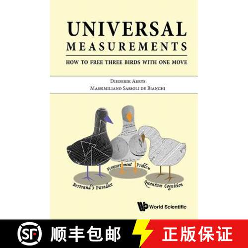 预订 Universal Measurements: How to Free Three Birds in One Move [9789813220164]
