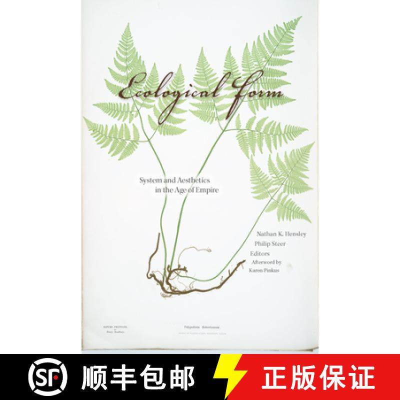 【3-4周达】Ecological Form: System and Aesthetics in the Age of Empire [9780823282128]
