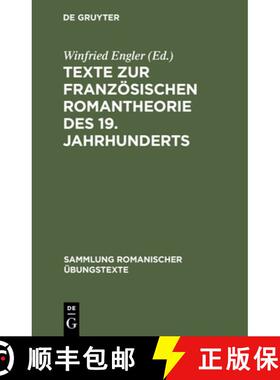 预订 Texte Zur Franzoesischen Romantheorie Des 19. Jahrhunderts [9783484530287]