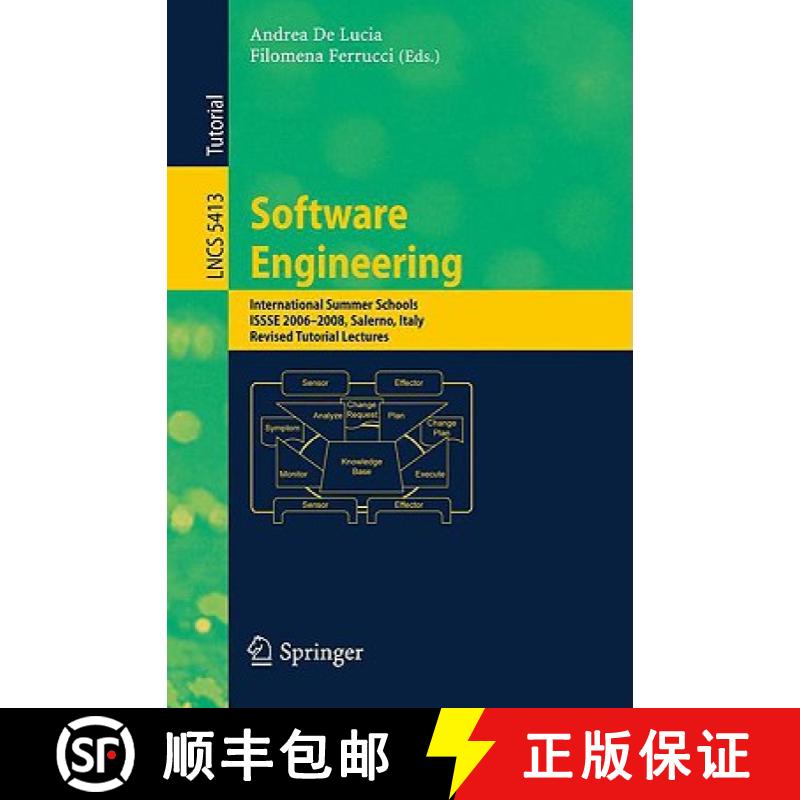 【3-4周达】Software Engineering : International Summer Schools, ISSSE 2006-2008, Salerno, Italy, Revi... [9783540958871]