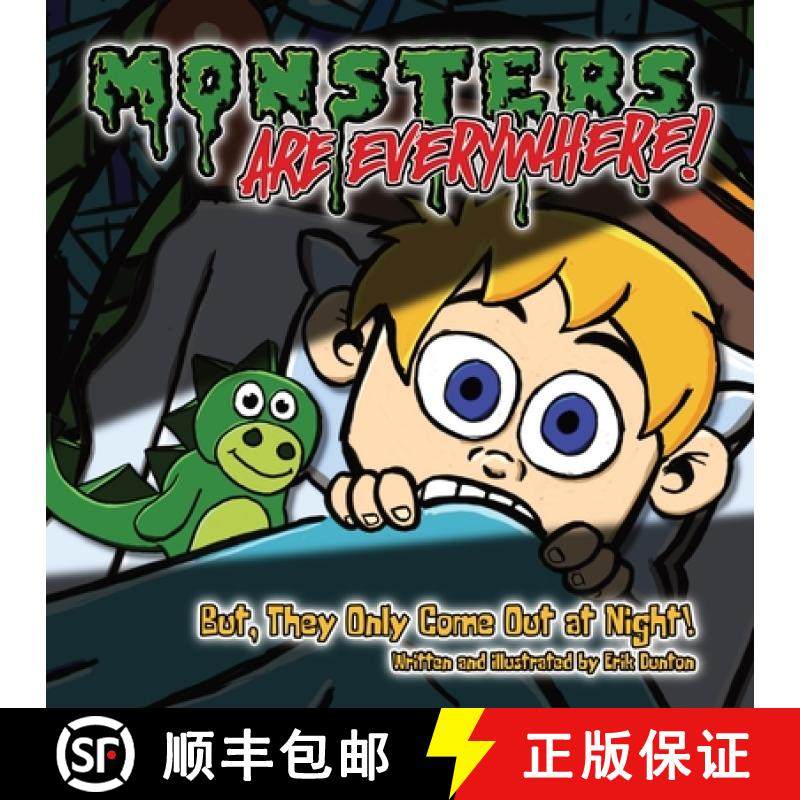 预订 Monsters are EVERYWHERE!: But, They Only Come Out at Night! [9781736632703]
