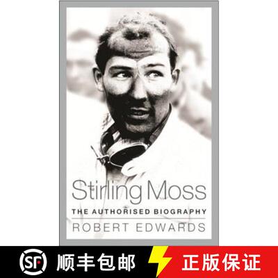 【3-4周达】Stirling Moss: The Authorised Biography [9781780228785]