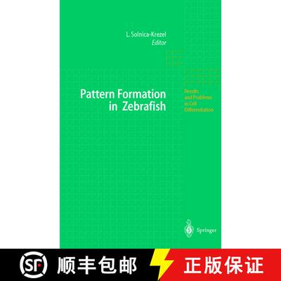 【3-4周达】Pattern Formation in Zebrafish [9783540435761]