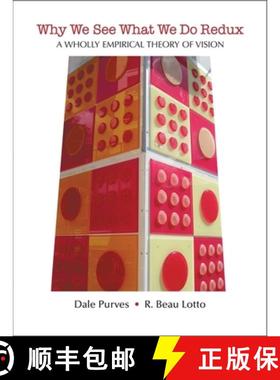 预订 Why We See What We Do Redux: A Wholly Empirical Theory of Vision [9780878935963]