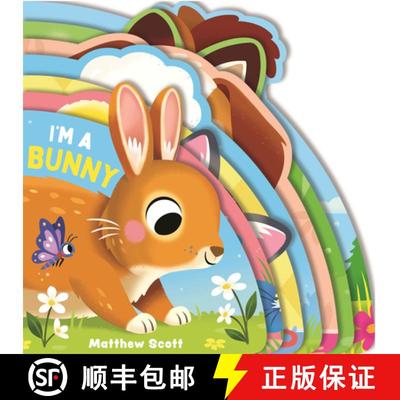 预订 I'm a Bunny: (A Shaped Board Book Full of Animal Sounds, Lively Rhymes, and Interactive Fun for ... [9781536248906]