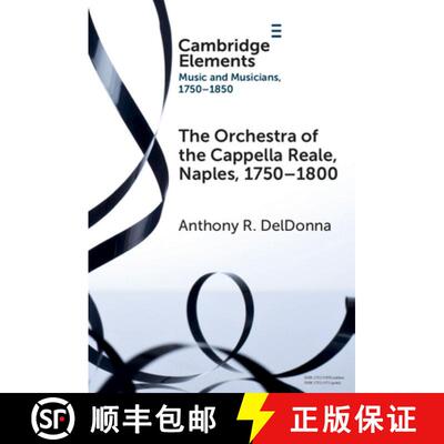 【3-4周达】The Orchestra of the Cappella Reale, Naples, 1750-1800 [9781009551083]