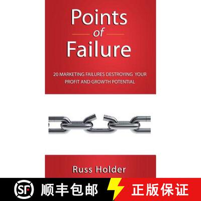 【3-4周达】Points of Failure: 20 Marketing Failures Destroying Your Profit and Growth Potential [9781939315175]