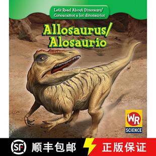 【3-4周达】精装 Allosaurus / Alosaurio [9780836894226]