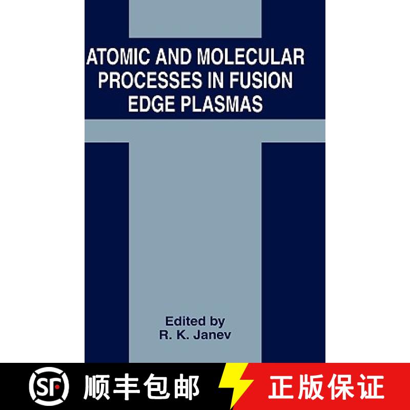 【3-4周达】Atomic and Molecular Processes in Fusion Edge Plasmas [9780306450433]