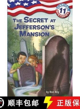 【3-4周达】Capital Mysteries #11: The Secret at Jefferson's Mansion [9780375845338]