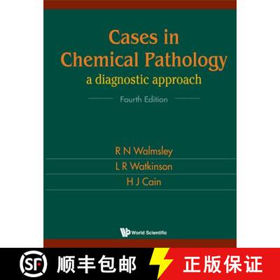 【3-4周达】Cases In Chemical Pathology: A Diagnostic Approach (Fourth Edition) [9789810240356]
