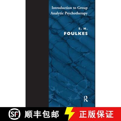 【3-4周达】Introduction to Group-Analytic Psychotherapy: Studies in the Social Integration of Individ... [9780367325169]