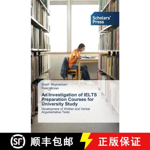 【3-4周达】An Investigation of IELTS Preparation Courses for University Study: Development of Written... [9783639660913]