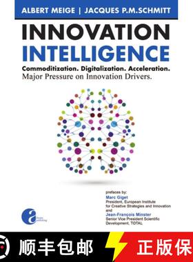 【3-4周达】Innovation Intelligence. Commoditization. Digitalization. Acceleration. Major Pressure on ... [9781326125820]