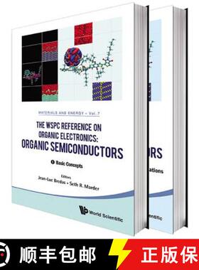 【3-4周达】Wspc Reference On Organic Electronics, The: Organic Semiconductors (In 2 Volumes) [9789814699228]