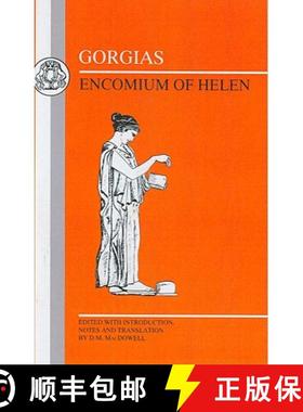 预订 Gorgias: Encomium of Helen [9780862920531]