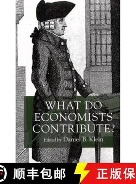 【3-4周达】What Do Economists Contribute? [9780814747223]