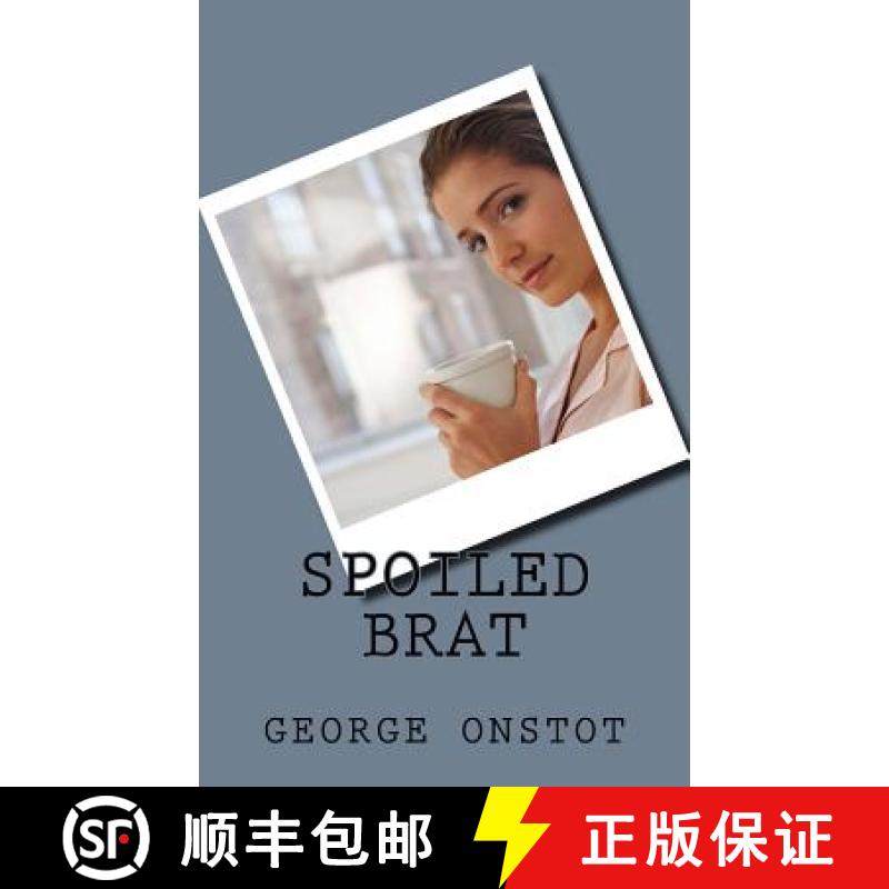 预订 Spoiled Brat [9781928076117]
