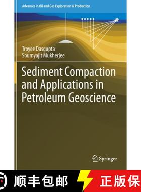 【3-4周达】Sediment Compaction and Applications in Petroleum Geoscience [9783030134419]