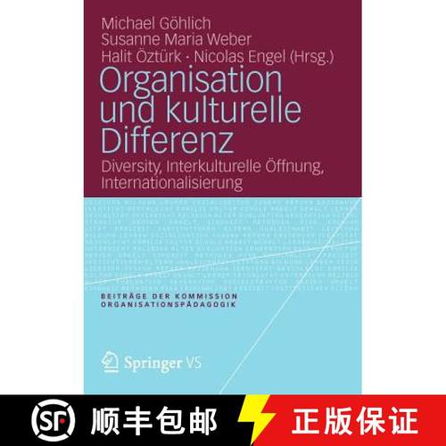 【3-4周达】Organisation und kulturelle Differenz : Diversity, Interkulturelle Öffnung, International... [9783531194790]
