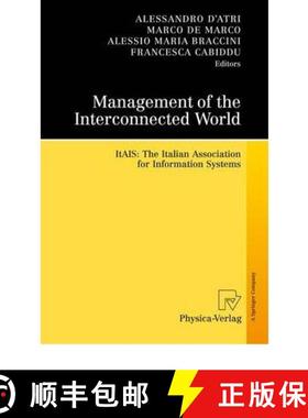 【3-4周达】Management of the Interconnected World : ItAIS: The Italian Association for Information Sy... [9783790824032]