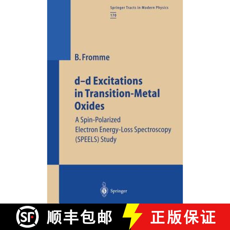 【4周达】d-d Excitations in Transition-Metal Oxides : A Spin-Polarized Electron Energy-Loss Spectrosc... [9783662146859]