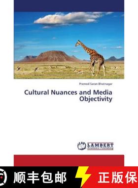 预订 Cultural Nuances and Media Objectivity [9783659387319]