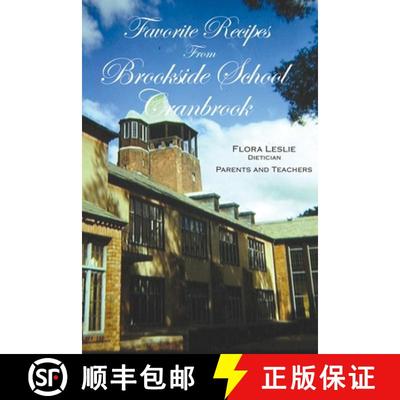 【3-4周达】Favorite Recipes from Brookside School, Cranbrook [9781641361651]
