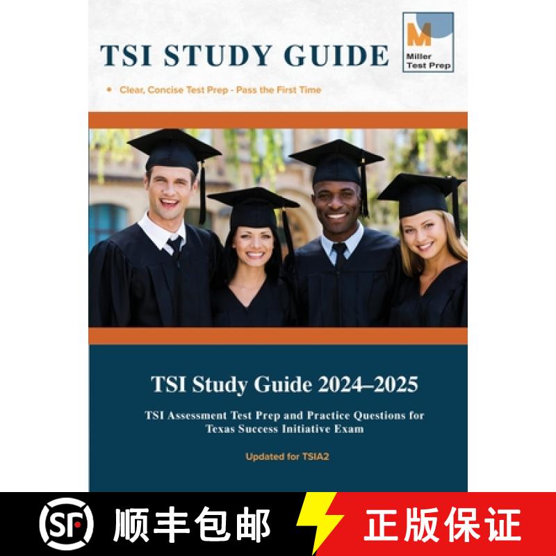 【3-4周达】TSI Study Guide 2020: TSI Assessment Test Prep and Practice Questions for Texas Success In... [9781950159376]