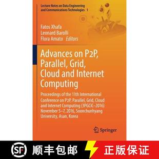Proceedings Parallel 11th and Cloud P2P Computing Int... Advances Internet the 9783319491080 4周達 Grid