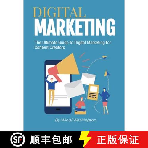 【3-4周达】The Ultimate Guide to Digital Marketing for Content Creators [9781088057476]