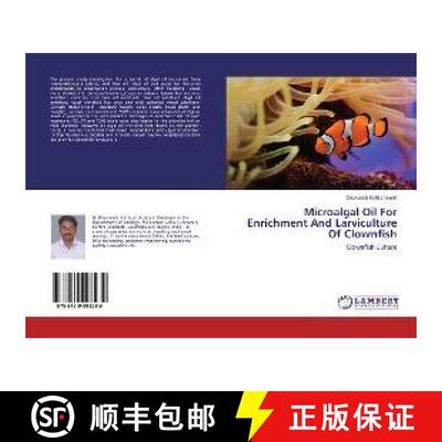 预订 Microalgal Oil For Enrichment And Larviculture Of Clownfish [9786139998289]