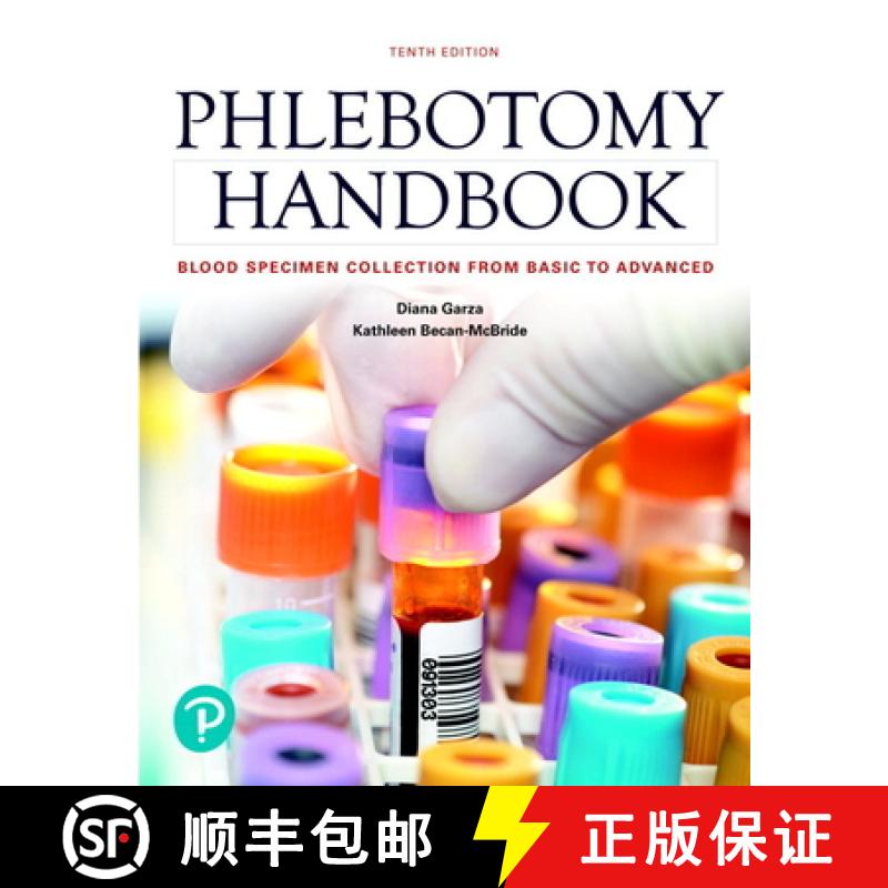 【4周达】Phlebotomy Handbook: Blood Specimen Collection from Basic to Advanced [9780134709321]