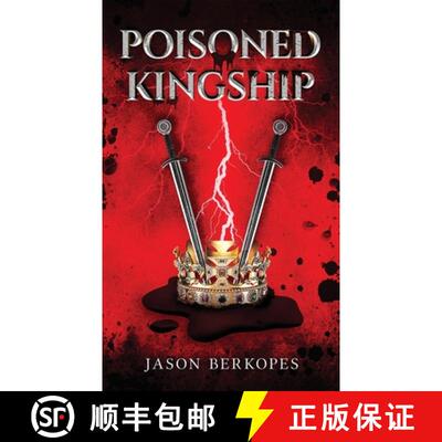 【3-4周达】Poisoned Kingship [9798985315851]