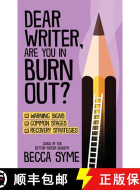 【3-4周达】Dear Writer, Are You In Burnout? [9780997970630]