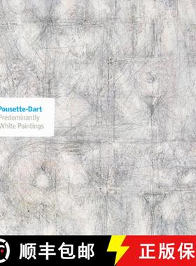【3-4周达】Pousette-Dart: Predominantly White Paintings: Predominantly White Paintings [9780943044361]