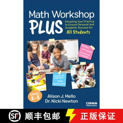 【3-4周达】Math Workshop Plus, Grades K-8: Elevating Your Practice to Ensure Personal and Academic Su... [9781071932636]