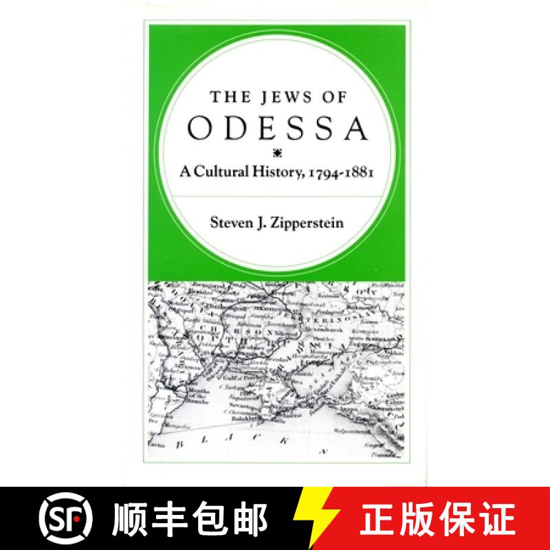 【3-4周达】The Jews of Odessa: A Cultural History, 1794-1881 [9780804719629]