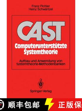 【3-4周达】Cast Computerunterstützte Systemtheorie: Aufbau Und Anwendung Von Systemtheorie-Methodenb... [9783540515074]