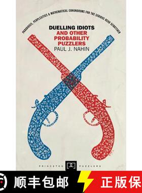 【3-4周达】决斗白痴与其它概率难题 Duelling Idiots and Other Probability Puzzlers [9780691155005]