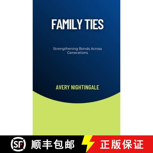 【3-4周达】Family Ties: Strengthening Bonds Across Generations [9798330364152]