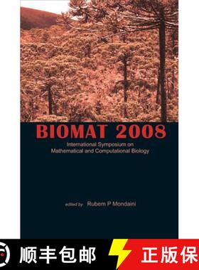 【3-4周达】Biomat 2008 - International Symposium on Mathematical and Computational Biology [9789814271813]