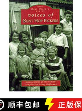 【3-4周达】Voices of Kent Hop Pickers [9780752411309]