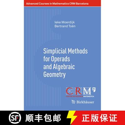 【3-4周达】Simplicial Methods for Operads and Algebraic Geometry [9783034800518]