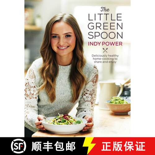 【3-4周达】精装 The Little Green Spoon: Deliciously Healthy Home-Cooking to Share and Enjoy [9781785032769]